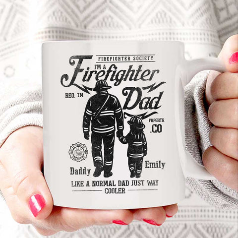 Personalized Coffee Mug For Fireman From Girls Fireman Gifts Ideas Firefighter Dad, Like A Normal Dad Just Way Cooler Father And Daughter Silhouette Ceramic 11 15oz Cup For Birthday