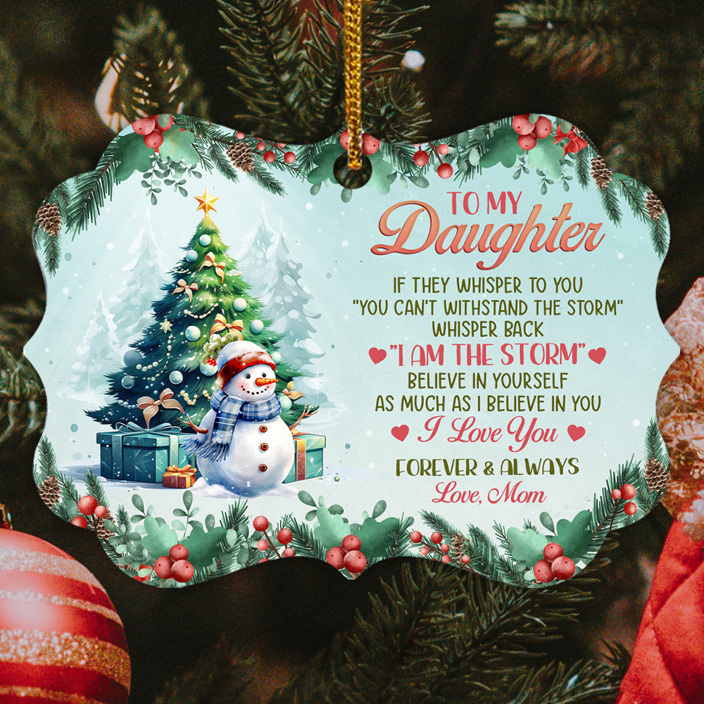 If They Whisper To You Cute Winter Theme, To My Daughter Aluminum Ornament, Mom Daughter Christmas Tree Ornament, Holiday Decoration Keepsake, Gifts For Girl From Mom Mother