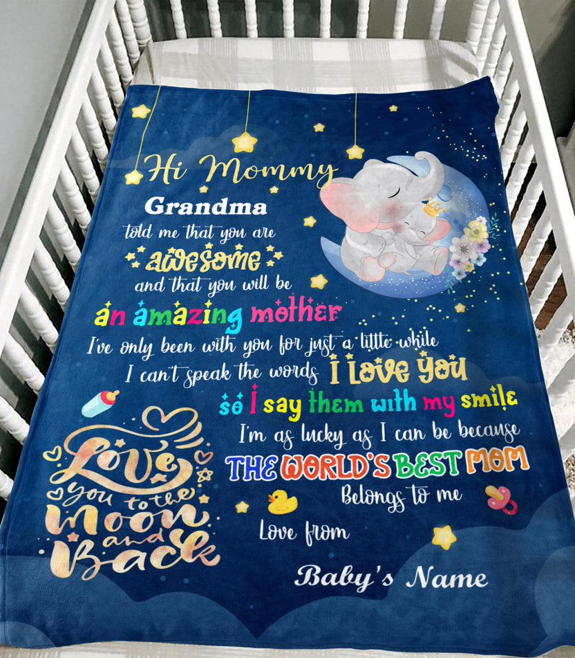 Personalized Blanket For New Mom From Baby Hi Mommy Grandma Told Me That Elephant 1St Mother's Day Cute Sleeping Custom Name Pregnancy Gifts Fleece Sherpa Blanket For Birthday Mothers Day