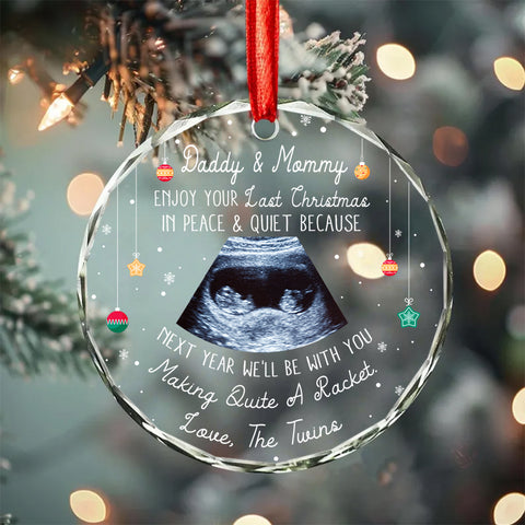 Twins Ultrasound Glass Ornament, Daddy & Mommy Last Quiet Christmas Quote, Custom Sonogram Christmas Gift, Expecting Parents Reveal Keepsake