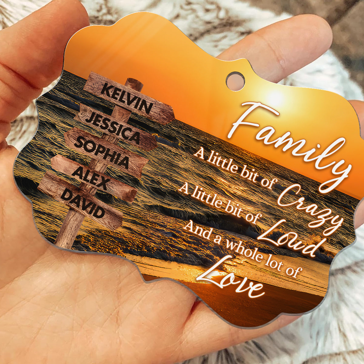 Family Little Bit Of Crazy, Little Bit Loud And Whole Lot Of Love Wooden Street Sign With Names Seascape Christmas Ornament