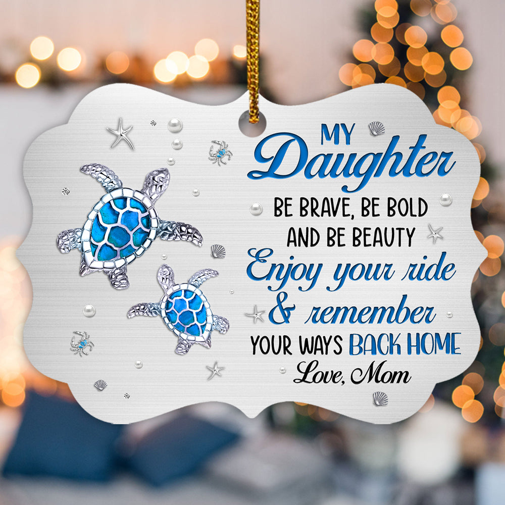 Cute Blue Turtle Enjoy Your Ride Jewelry Style Printed Aluminum Ornament, Holiday Christmas Tree Decor, Mom To Daughter Keepsake, Personalized Christmas Ornament, Gifts For Daughter