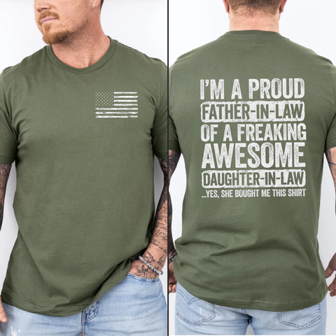 I'm A Proud Father In Law Of A Freaking Awesome Daughter In Law T Shirt, Funny Father In Law Shirt, Father's Day Gift For Fil, Unisex Regular Fit Crewneck Tee, Classic Streetwear