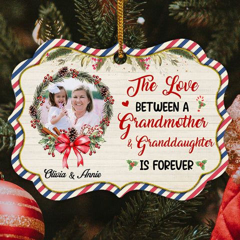 Grandmother & Granddaughter Ornament, The Love Between A Grandmother & Granddaughter Is Forever, Photo Wreath Medallion Aluminum Keepsake