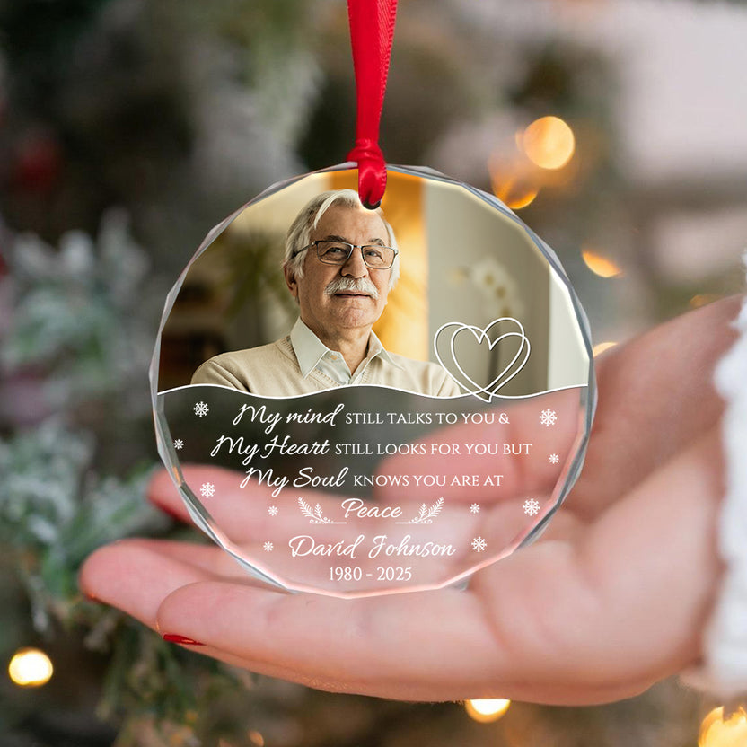 Sympathy Gifts, Memorial Ornament, Mind Still Talks To You & Heart Still Looks For You Circle Glass Ornament Loss Of Mom Dad, Xmas Tree Decoration, Funeral Gifts For Anniversary