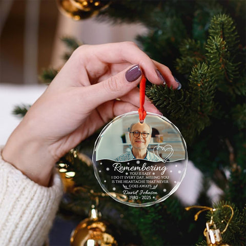 Sympathy Gifts, Memorial Ornament, Remembering You Is Easy I Do It Every Day, Miss You Is The Heartache That Never Goes Always Circle Glass Ornament For Loss Of Mom Dad, Xmas Tree Decor