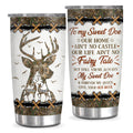 Personalized Tumbler For Him Her To My Sweet Doe Our Home Ain't No Castle Our Life Ain't No Fairy Tale Deer Hunting Camo Custom Hunting Gifts 20oz With Lid Travel Cup For Birthday