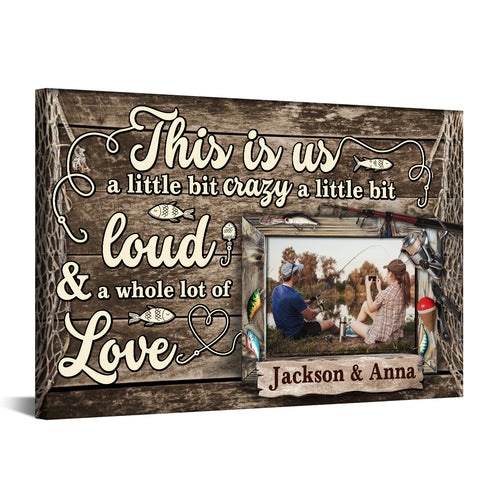 Personalized Name Fishing Canvas Artwork, A Little Bit Loud & A Whole Lot Of Love Phrase, Country Cabin Theme Decor, Personalized Canvas Wall Art, Gifts For Him Her  Poster Prints