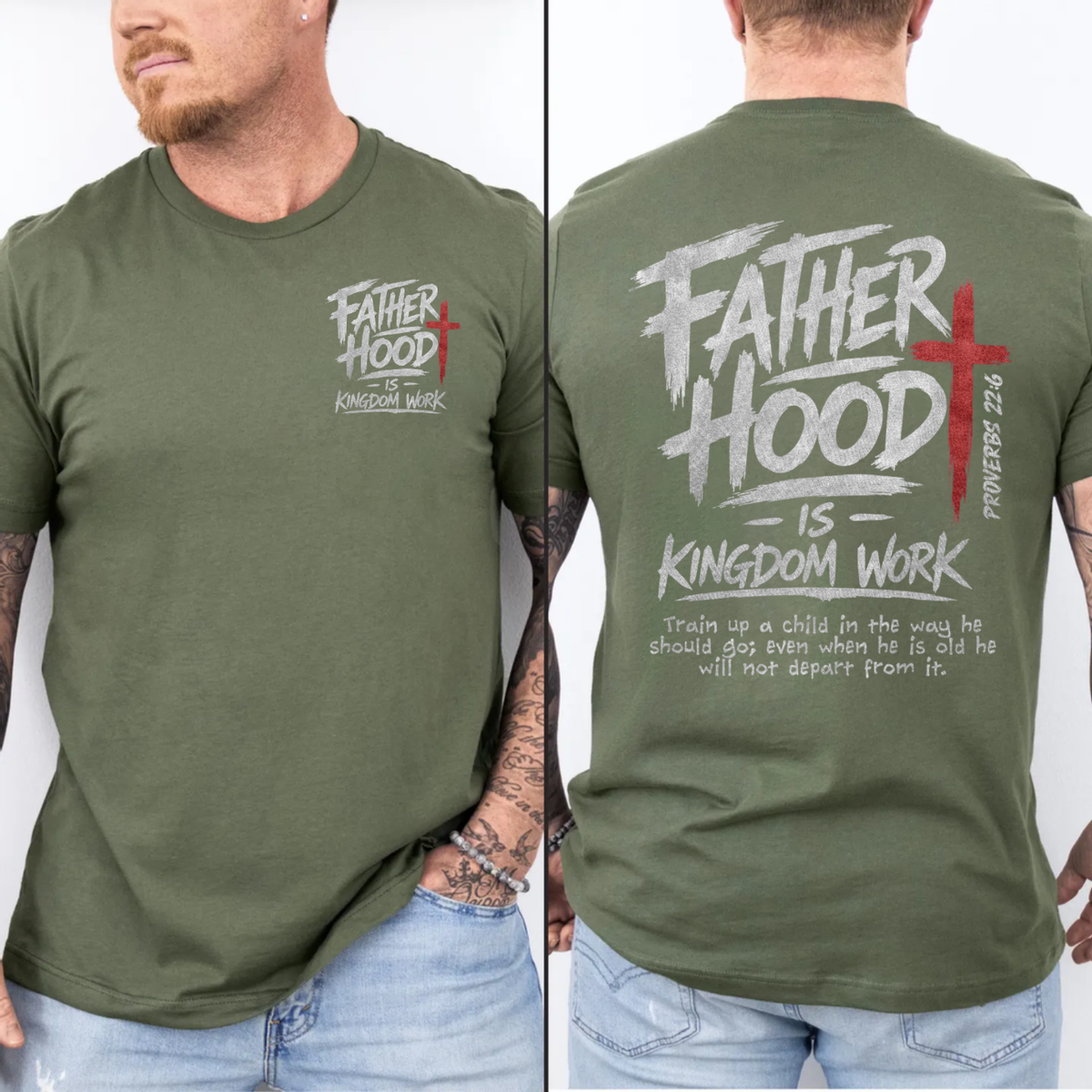 Christian Dad Shirt 2 Sides, Fatherhood Is Kingdom Work T Shirt, Proverbs 22:6 Tee, Faith Based Hoodie, Fathers Day Gift, Christian Streetwear, Unisex Regular Fit Crewneck Tee, Classic Streetwear