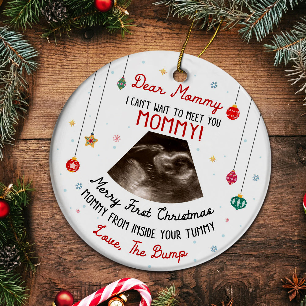 Dear Mommy Ultrasound Ornament, Merry First Christmas Mommy From The Bump, Sonogram Pregnancy Reveal Gift, Custom Photo Xmas Keepsake