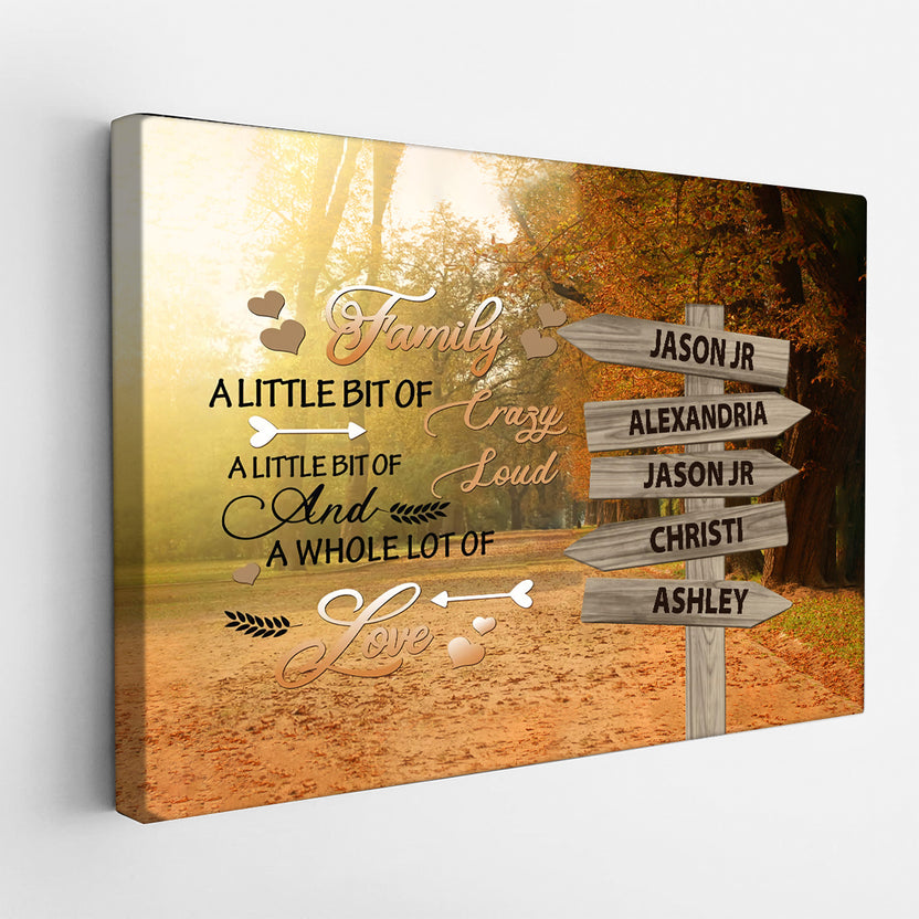 Family Gifts, A Little Bit Of Crazy Loud Autumn Street Sign Multi Name Canvas Poster Print , Personalized Canvas Wall Art, Gifts For Mom Dad, Poster Prints Home Decor, Family Wall Art