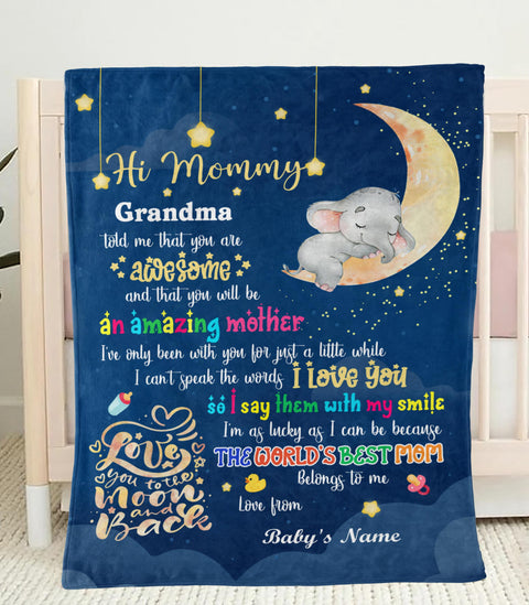 Personalized Blanket For 1St Time Mother From Baby Hi Mommy Grandma Told Me That 1St Mother's Day Cute Sleeping Elephant Custom Name First Time Mom Gifts Fleece Sherpa Blanket For Birthday