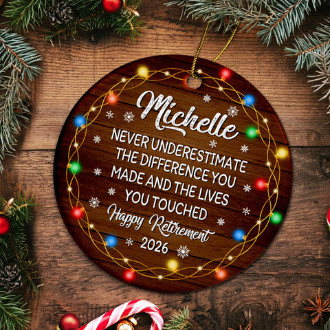 Personalized Coworker Gifts, Custom Christmas Ornament, Workplace Retirement, 'Never Underestimate The Difference You Made And The Lives You Touched', Gifts For Comrade Work Friends