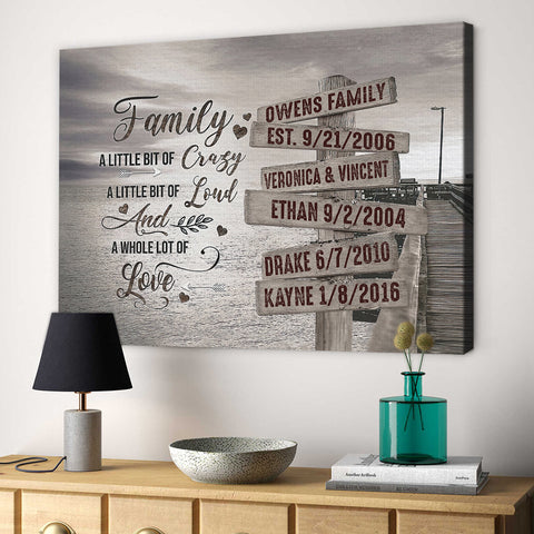 Personalized Canvas Wall Art For Mother Father Kids Street Sign Multi Name Ocean Dock Quotes Family A Little Bit Of Crazy Custom Poster Prints Home Decor Family Gifts For Mom Dad