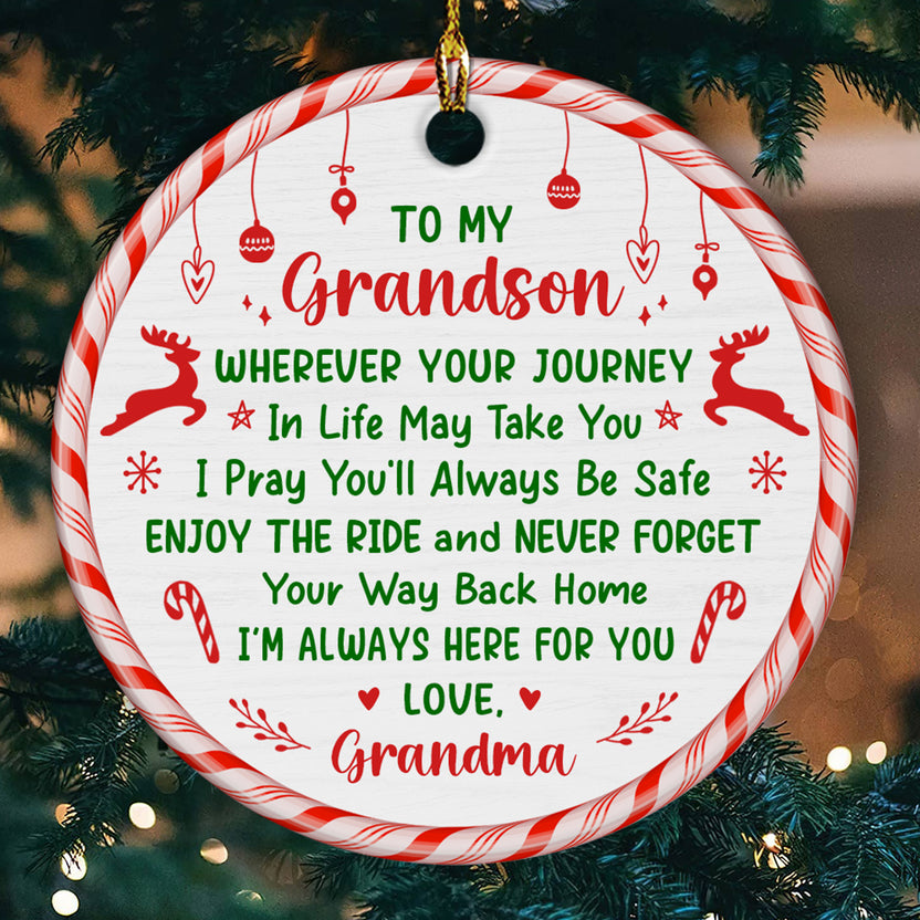 Grandsons Gifts, Wherever Your Journey In Life Christmas Theme Candy Cane Circle Ceramic Ornament, Gifts For Boys From Nana