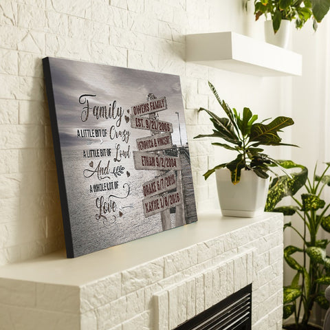 Personalized Canvas Wall Art For Mother Father Kids Street Sign Multi Name Ocean Dock Quotes Family A Little Bit Of Crazy Custom Poster Prints Home Decor Family Gifts For Mom Dad