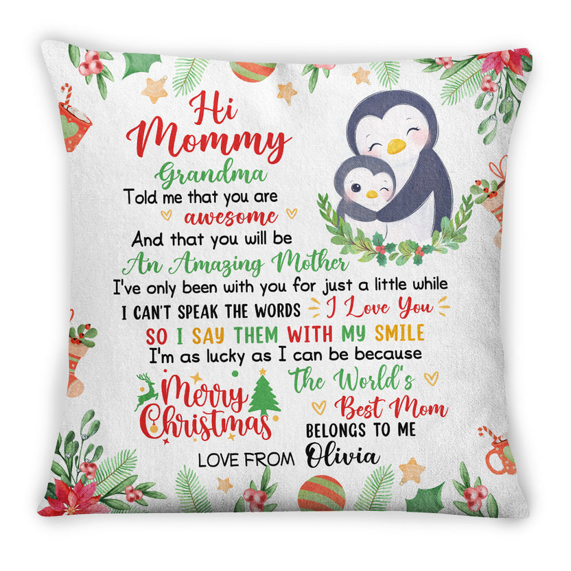 Personalized Square Pillow For New Mom From Family Gifts Penguin Hug Baby Grandma Told Me That You Are Awesome Merry Christmas Custom Name Double Sided Sofa Couch Cushion On Christmas