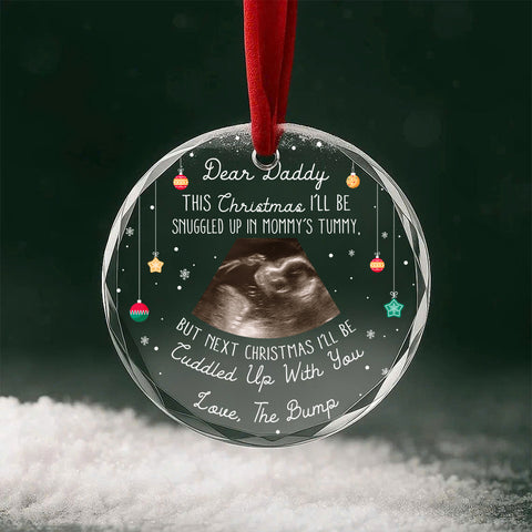 Daddy Glass Ornament, “This Christmas I’ll Be Snuggled Up In Mommy’s Tummy”, Baby Bump Ultrasound Gift, Pregnancy Reveal Keepsake For Dad