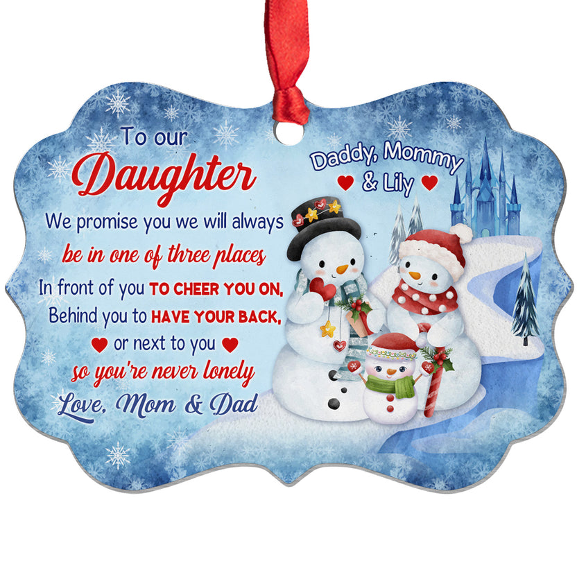 Daughter Gifts, We Will Always Be In One Of Three Places Medallion Aluminum Ornament
, Personalized Christmas Ornament For Girls From Mom Dad, Xmas Tree Decor, Gifts For Birthday Xmas