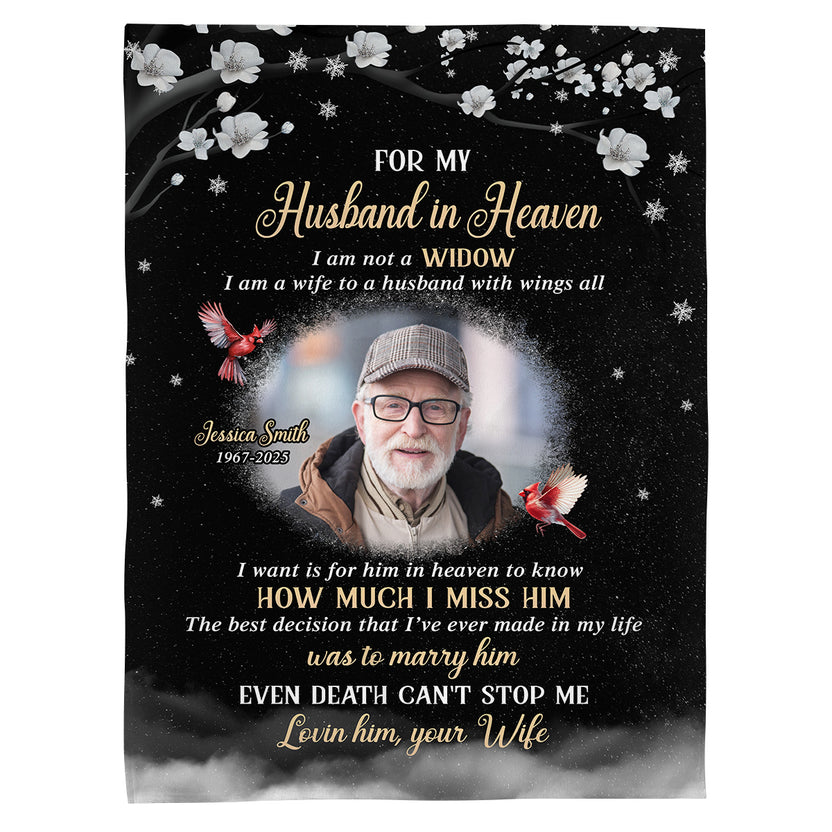 Sympathy Gifts, Memorial Blanket With Photo, For My Husband In Heaven I Am Not A Widow I Am A Wife To  Husband With Wing, Loss Of Loved Ones Blanket, Funeral Gifts For Anniversary