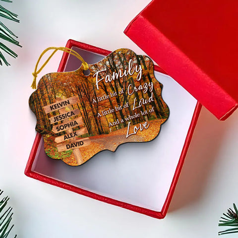 Family Little Bit Crazy, Little Bit Of Loud And Whole Lot Of Love Wooden Street Sign With Names Autumn Leaves Road Ornament