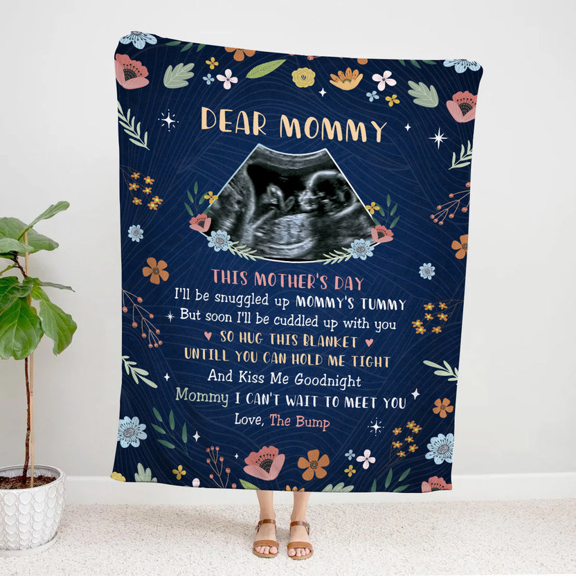 Mom To Be Gifts, This Mothers Day I'll Be Snuggled Up Mommy's Tummy Floral Printed With Baby's Sonogram Photo Blanket