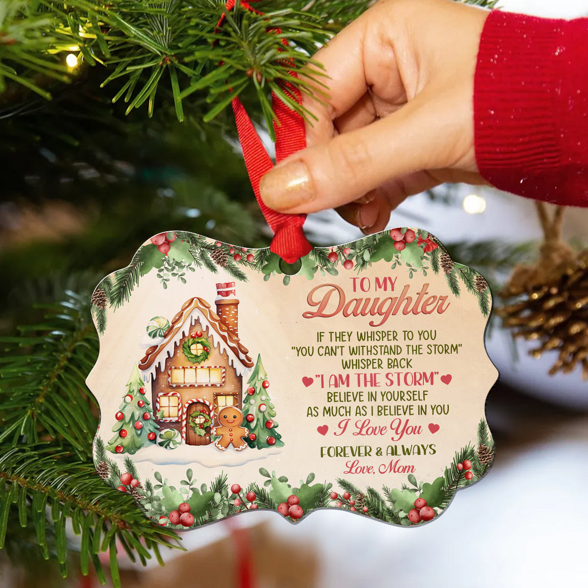 Cute Cookie House As Much As I Believe In You, To My Daughter Gingerbread House Ornament, Mom To Daughter Christmas Tree Aluminum Ornament, Holiday Decoration Gifts For Daughters Girls