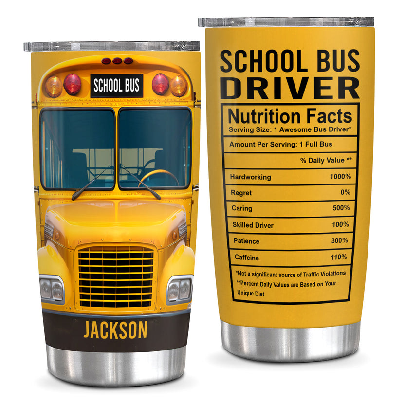 Personalized Tumbler For Men Dad Husband Coworker Family Friends School Bus Driver Personalized Tumbler, Custom Insulated Travel Cup With Name, Nutrition Facts, Teacher Appreciation
