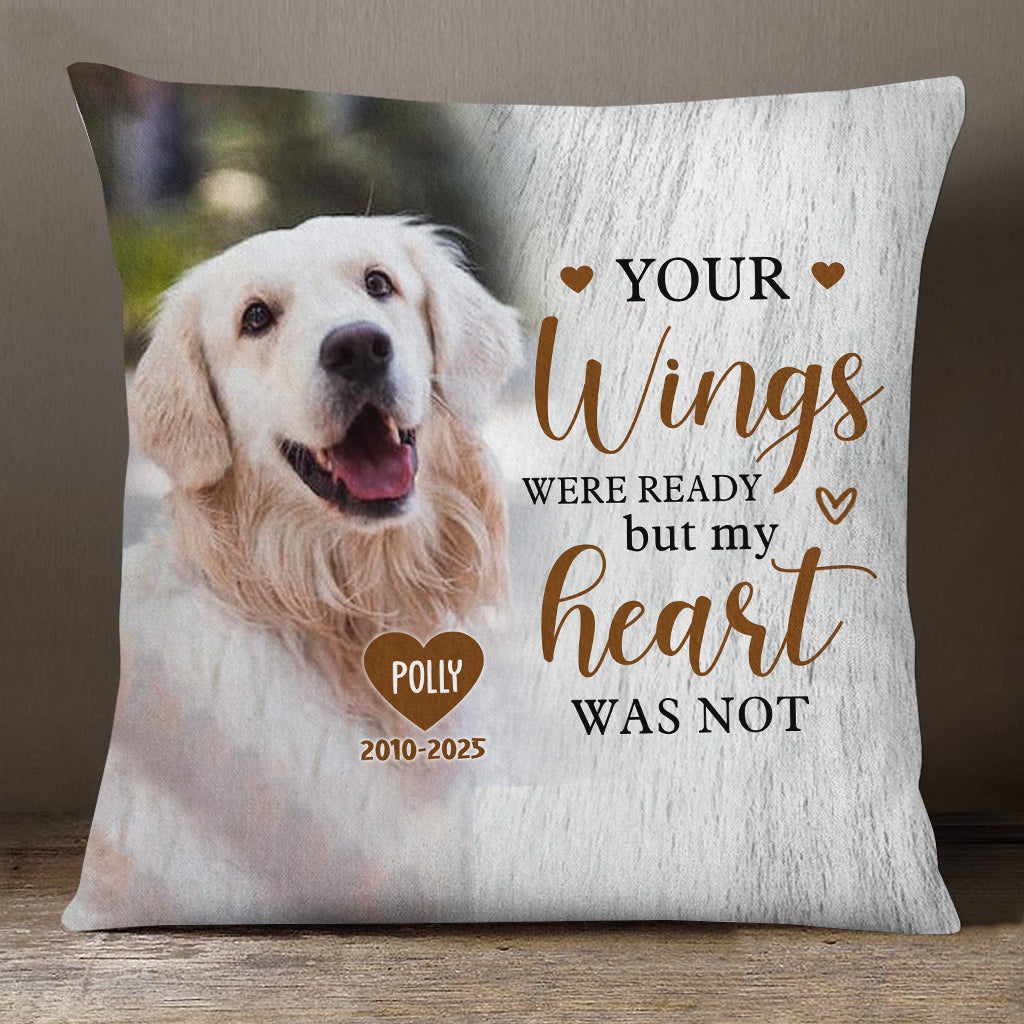 Pet Loss Gifts, Your Wings Were Ready But My Heart Was Not Upload Memorial Pet Photo, Personalized Memorial Pillow