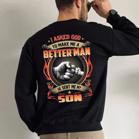 I Asked God To Make Me A Better Man He Sent Me My Son Shirt Back Print, Fist Bump Dad T Shirt, Boy Dad Tee, Fathers Day Gift For Men, Husband Top, Unisex Regular Fit Crewneck Tee, Casual Clothing