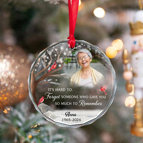 It's Hard To Forget Someone Gave You So Much To Remember Glass Ornament, Custom Memorial Keepsake, Xmas Tree, Remembrance Theme, Gifts For Loss Of Mom Dad, Xmas Tree Decoration, Funeral