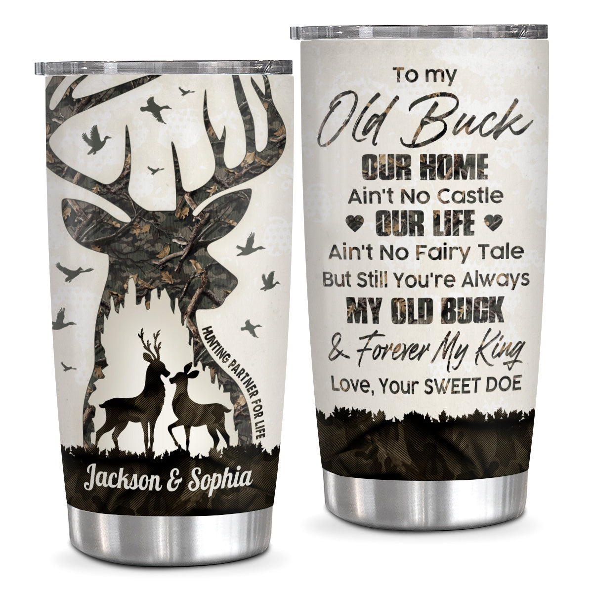 To My Old Buck I'd Find Sooner.And Love Longer You Are The Buckin Ever Your Sweet Doe ,Hunting Partner For Life, Personalized Tumbler, Gifts For Him Her Honey, Custom 20oz With Lid
