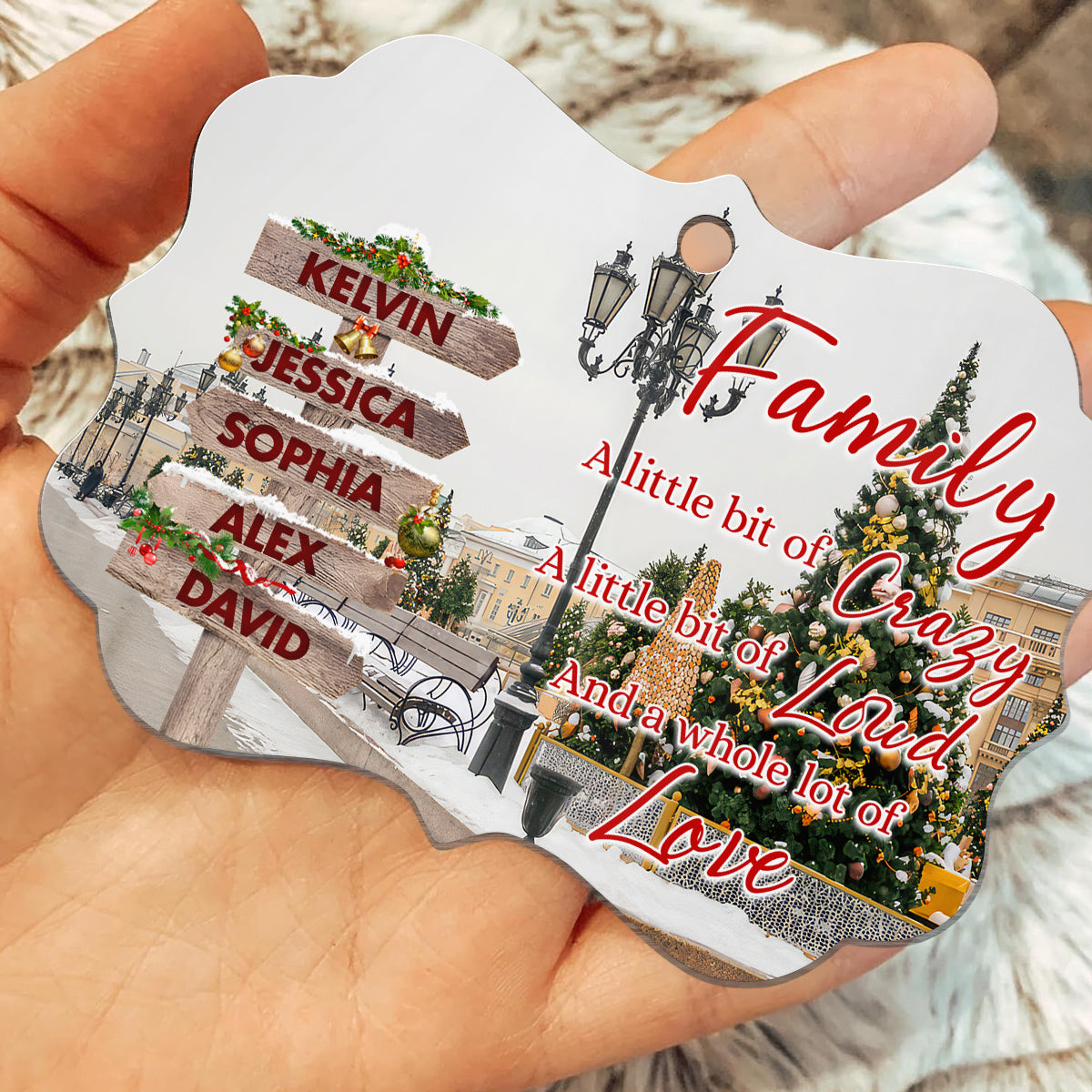 Family Little Bit Of Crazy, Little Bit Loud And Whole Lot Of Love Wooden Street Sign With Names Christmas Ornament Gifts