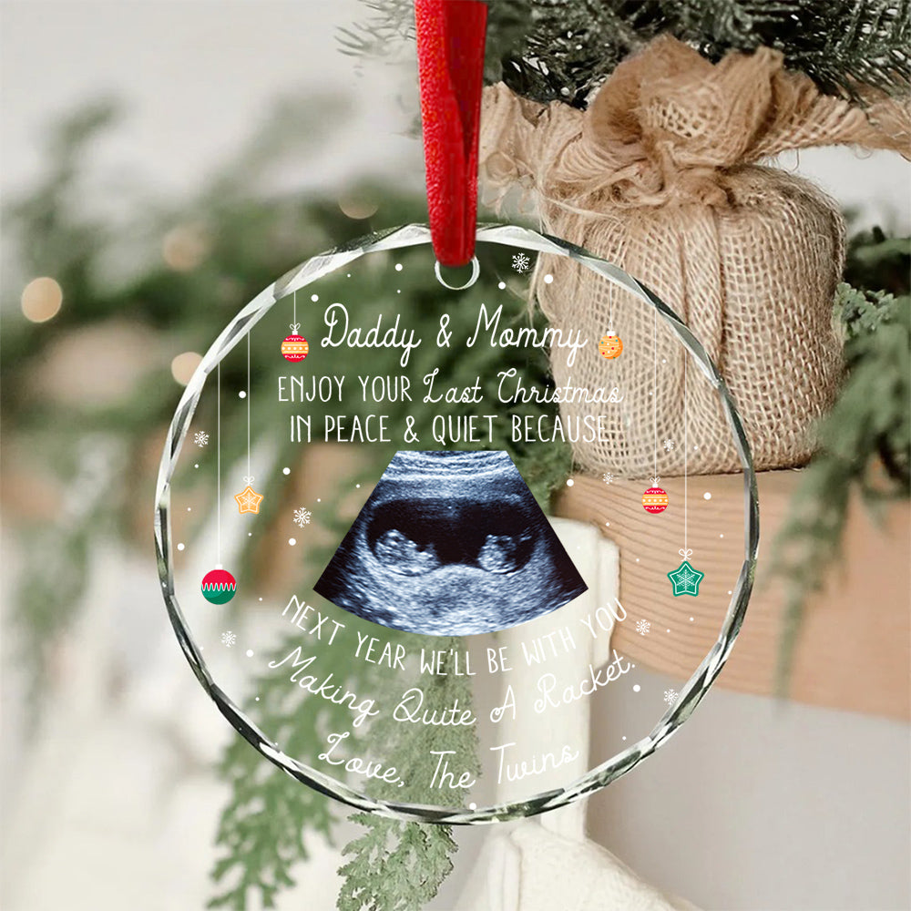 Twins Ultrasound Glass Ornament, Daddy & Mommy Last Quiet Christmas Quote, Custom Sonogram Christmas Gift, Expecting Parents Reveal Keepsake