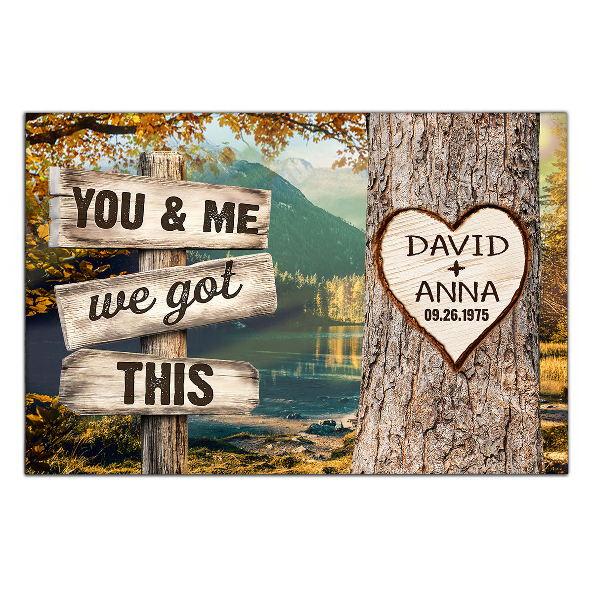 Personalized Couple Poster We Got Rustic Wood Sign Print Custom Name & Date Heart On Tree Autumn Forest Landscape, You & Me, Gifts For Him Her From Honey, Canvas Prints Wall Decor