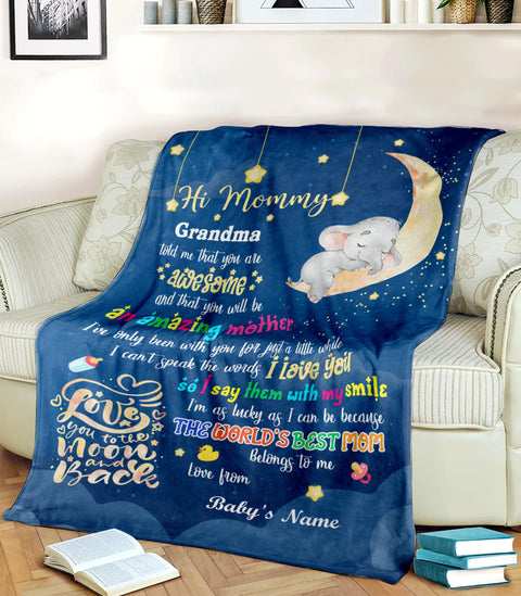 Personalized Blanket For 1St Time Mother From Baby Hi Mommy Grandma Told Me That 1St Mother's Day Cute Sleeping Elephant Custom Name First Time Mom Gifts Fleece Sherpa Blanket For Birthday
