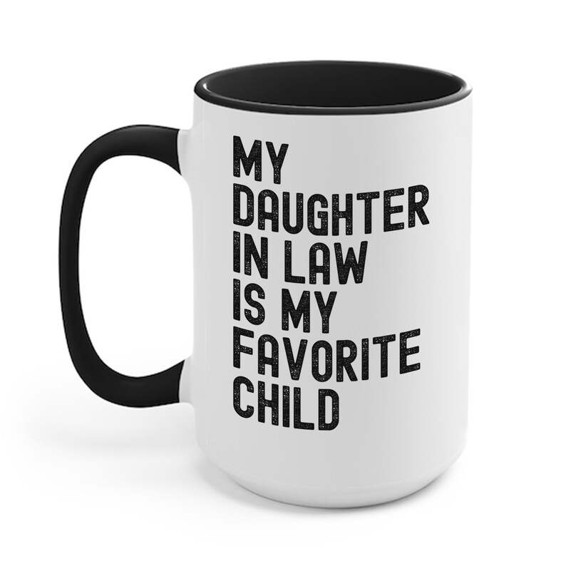 Funny Daughter In Law Gift For Father In Law, My Daughter In Law Is My Favorite Child Coffee Mug, Unique Father's Day Present For Dad In Law, Humorous Birthday Gift For Bonus Dad, Sarcastic Ceramic Mug For Father In Law, 11 15oz Ceramic Cup