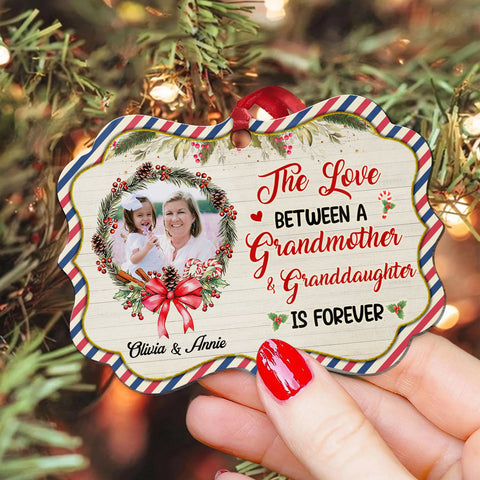 Grandmother & Granddaughter Ornament, The Love Between A Grandmother & Granddaughter Is Forever, Photo Wreath Medallion Aluminum Keepsake