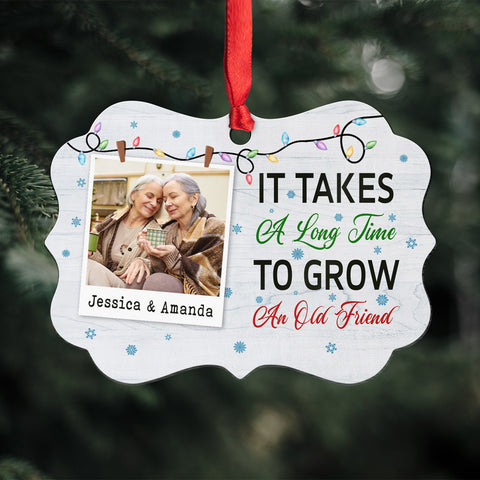It Takes A Long Time To Grow An Old Friend Friends Together Xmas Light Snowflakes, Personalized Ornament, Gifts For Old Ladies, Xmas Tree Decor, Friends Ornament, Gifts For Xmas