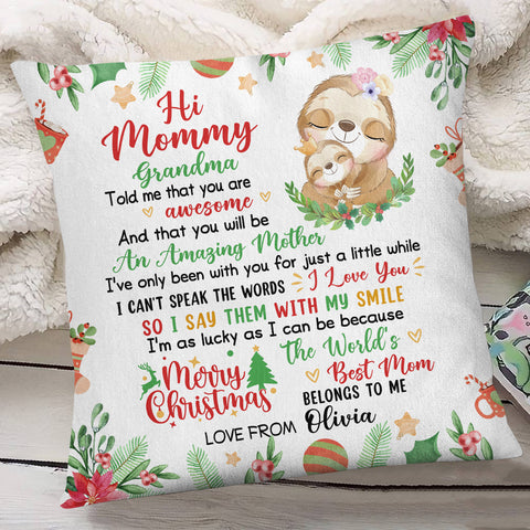 Personalized Square Pillow For New Mom From Family Gifts Cute Sloth With Baby Grandma Told Me That You Are Awesome Merry Xmas Custom Name Double Sided Sofa Couch Cushion On Christmas
