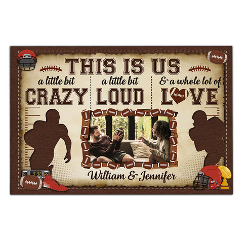 Personalized Name Football Canvas Artwork, A Little Bit Loud & A Whole Lot Of Love Phrase, Sports Couple Theme Decor, Personalized Canvas Wall Art, Gifts For Him Her Honey Poster