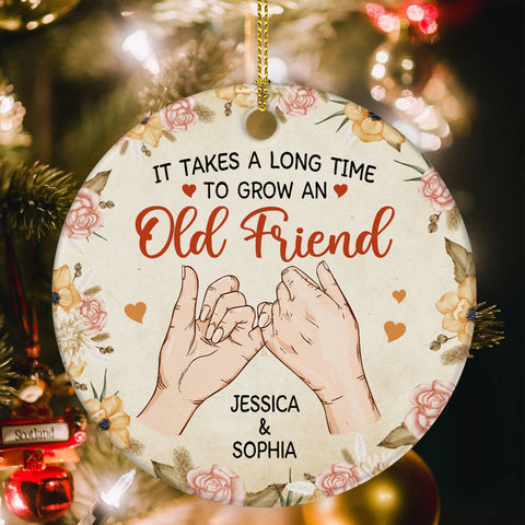 It Takes A Long Time To Grow An Old Friend, Personalized Name Tree Decor, Pinky Promise Hands, Personalized Christmas Ornament, Gifts For Old Ladies, Xmas Tree Decor Hanging