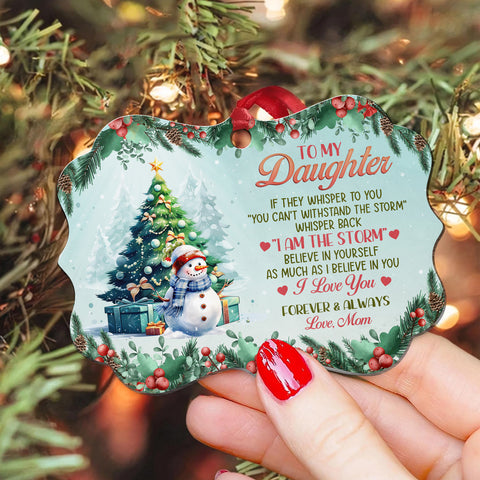 If They Whisper To You Cute Winter Theme, To My Daughter Aluminum Ornament, Mom Daughter Christmas Tree Ornament, Holiday Decoration Keepsake, Gifts For Girl From Mom Mother